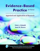 Evidence-Based Practice for Nurses - Nola K. Schmidt