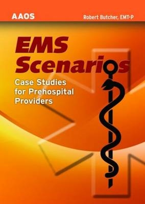 EMS Scenarios -  American Academy of Orthopaedic Surgeons (AAOS)