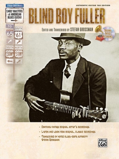 Early Masters of American Blues - Blind Boy Fuller, Stefan Grossman