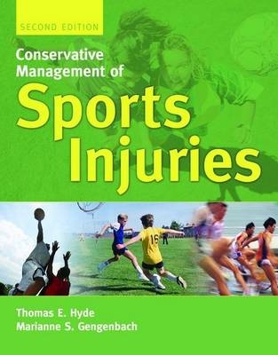 Conservative Management of Sports Injuries - Thomas E. Hyde, Marianne S. Gengenbach