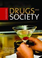 Drugs and Society - Glen R. Hanson, Peter J. Venturelli, Annette E. Fleckenstein