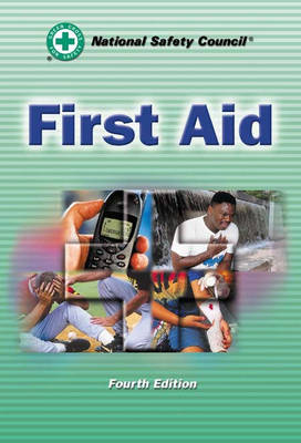 First Aid -  National Safety Council