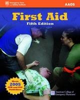 First Aid -  American Academy of Orthopaedic Surgeons (AAOS)