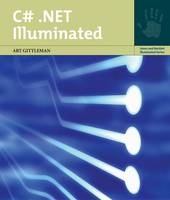 C#.Net Illuminated - Arthur Gittleman