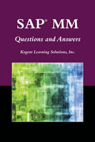 SAP® MM Questions And Answers - Inc. Kogent Learning Solutions