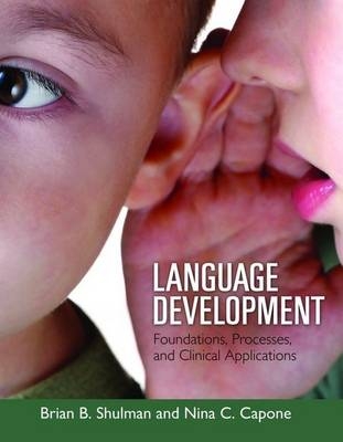 Language Development - Brian B. Shulman, Nina Capone Singleton