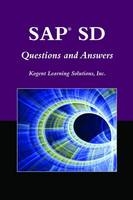 SAP® SD Questions And Answers - Inc. Kogent Learning Solutions