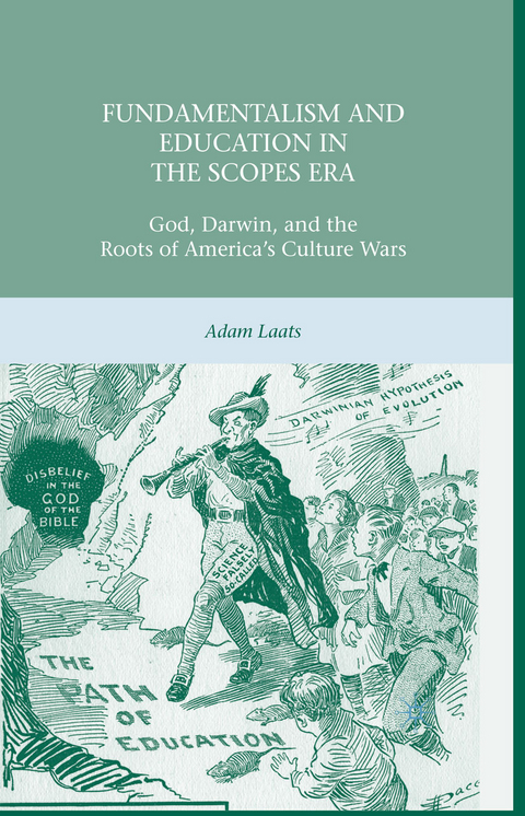 Fundamentalism and Education in the Scopes Era - A. Laats