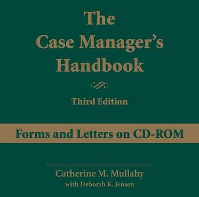 The Case Manager's Handbook - Catherine M. Mullahy