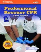 Professional Rescuer CPR -  American Academy of Orthopaedic Surgeons (AAOS)