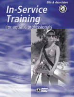 In-service Training for Aquatic Professionals -  Ellis &  Associates