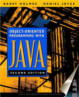 Object-oriented Programming with Java - Barry J. Holmes, Daniel T. Joyce