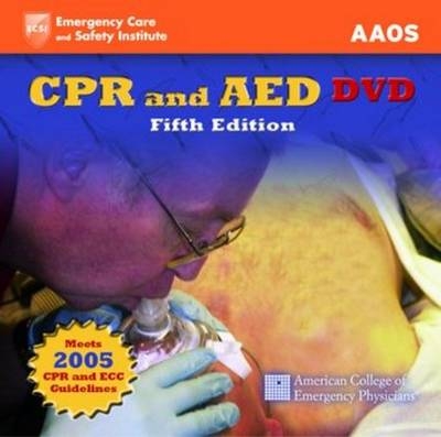 CPR and AED -  American Academy of Orthopaedic Surgeons (AAOS)