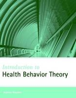 Introduction to Health Behavior Theory - Joanna Aboyoun Hayden