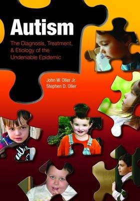 Autism - John W. Oller  Jr., Stephen D. Oller