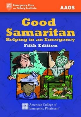Good Samaritan - Alton L Thygerson, Benjamin Gulli, Jon R Krohmer