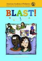 BLAST! -  American Academy of Pediatrics (AAP)