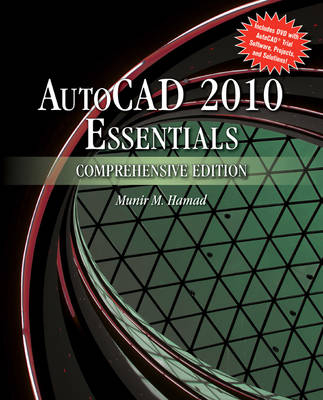 AutoCAD 2010 Essentials - Munir M. Hamad
