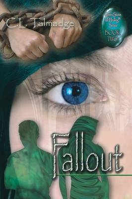 Fallout - C.L. Talmadge