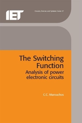 The Switching Function - C.C. Marouchos