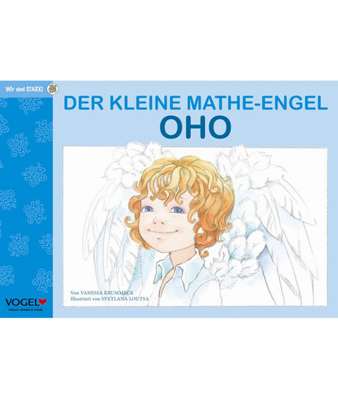 Der kleine Mathe-Engel Oho - Vanessa Krummeck