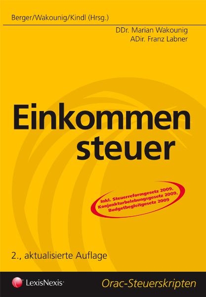 Steuerrecht - Einkommensteuer - Franz Labner, Marian Wakounig