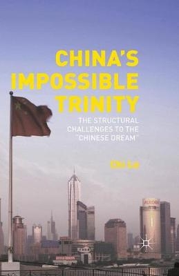 China S Impossible Trinity - Chi Lo