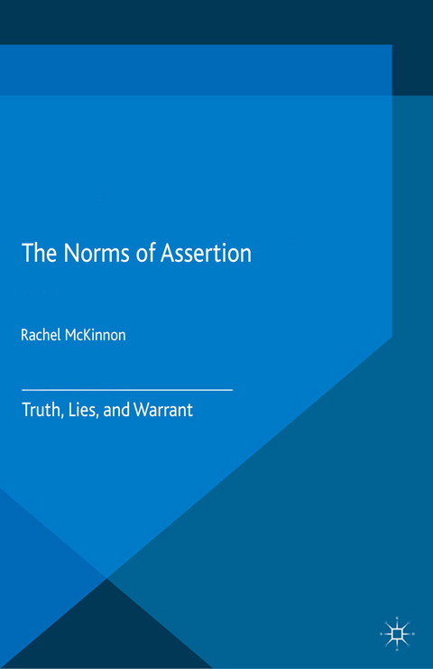 The Norms of Assertion - Rachel McKinnon, R McKinnon