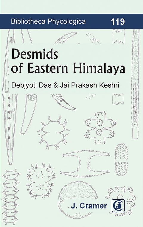 Desmids of Eastern Himalaya - Debjyoti Das, Jai Prakash Keshri