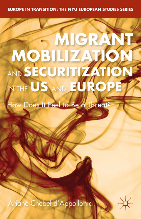 Migrant Mobilization and Securitization in the US and Europe - A. Chebel d'Appollonia