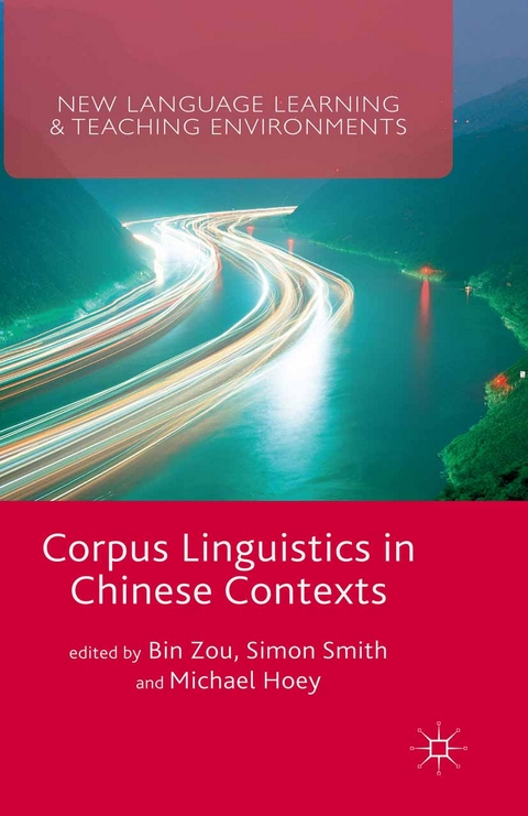 Corpus Linguistics in Chinese Contexts - 