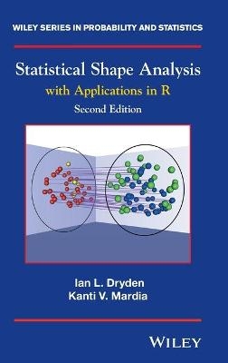 Statistical Shape Analysis - Ian L. Dryden, Kanti V. Mardia
