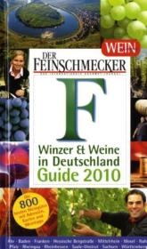 Feinschmecker Guide Winzer und Weine in Deutschland 2010