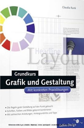 Grundkurs Grafik und Gestaltung - Claudia Runk