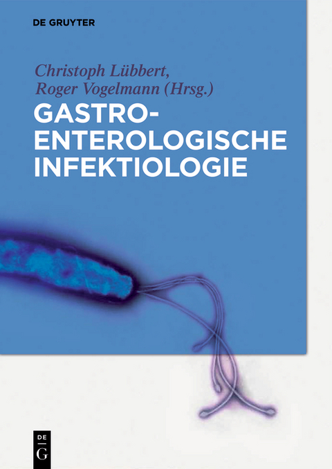 Gastroenterologische Infektiologie - 