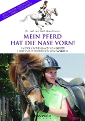 Mein Pferd hat die Nase vorn! - Gerd Heuschmann