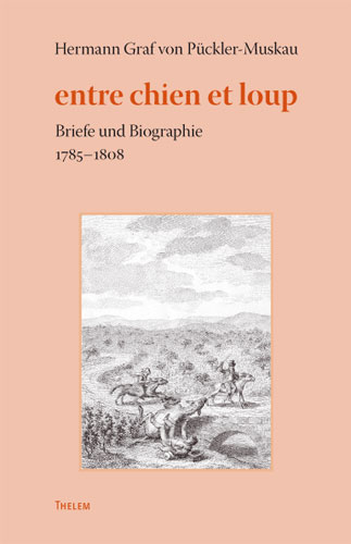 entre chien et loup - Hermann von Pückler-Muskau, Hermann Pückler Muskau