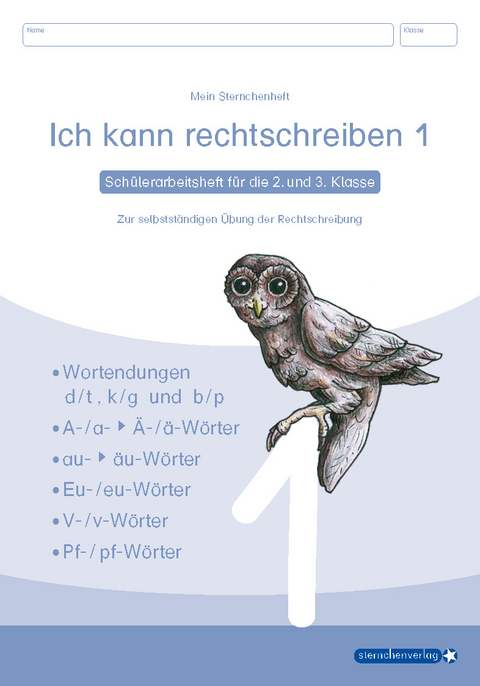 Ich kann rechtschreiben 1 - Schülerarbeitsheft für die 2. und 3. Klasse - neues Design - Katrin Langhans