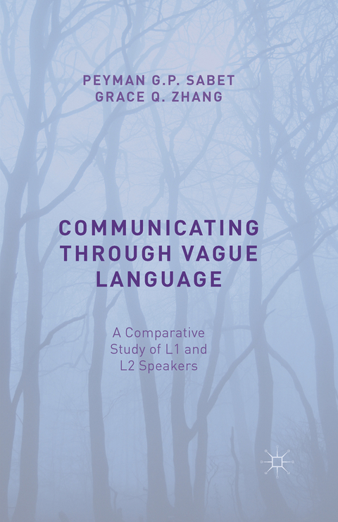 Communicating Through Vague Language - Peyman G P Sabet, Professor Grace Q Zhang