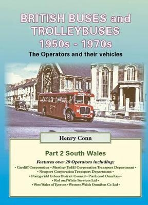 British Buses and Trolleybuses 1950s-1970s - Henry Conn