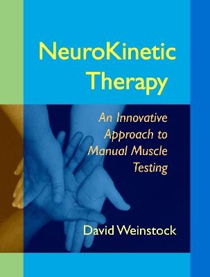 NeuroKinetic Therapy - David Weinstock