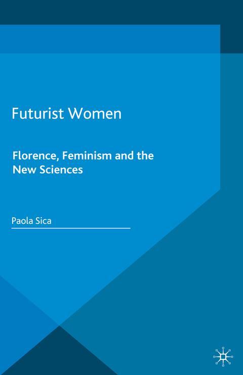 Futurist Women - Paola Sica