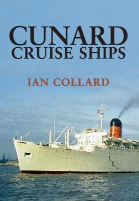 Cunard Cruise Ships -  Ian Collard