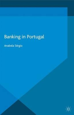 Banking in Portugal - Anabela Sergio