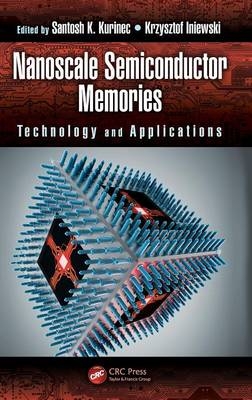 Nanoscale Semiconductor Memories - 