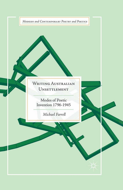 Writing Australian Unsettlement - Michael Farrell