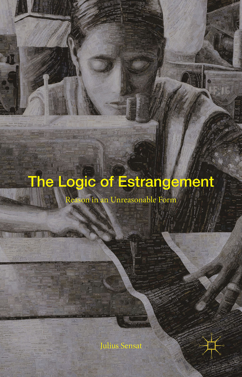 The Logic of Estrangement - Julius Sensat