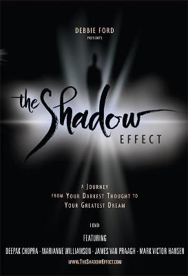 The Shadow Effect - Debbie Ford