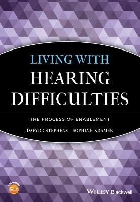 Living with Hearing Difficulties - Dafydd Stephens