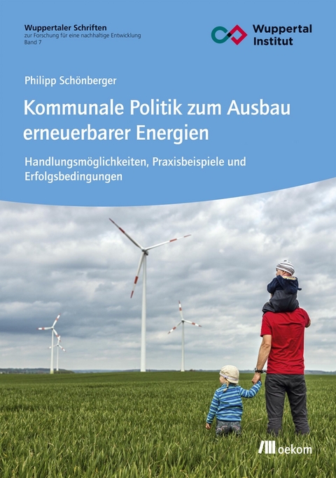 Kommunale Politik zum Ausbau erneuerbarer Energien - Philipp Schönberger